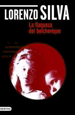 La flaqueza del bolchevique