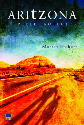 Aritzona. El roble protector
