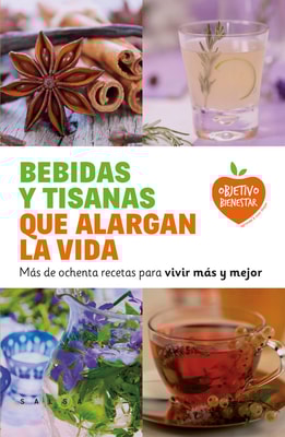 Bebidas y tisanas que alargan la vida