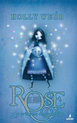 Rose y la princesa desaparecida (Rose 2)