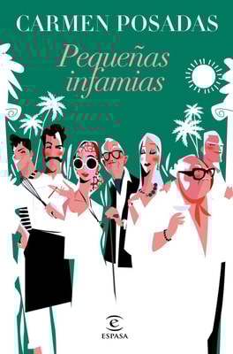 Pequeñas infamias (nueva presentación en Espasa)