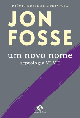 Um Novo Nome (Septologia VI-VII)