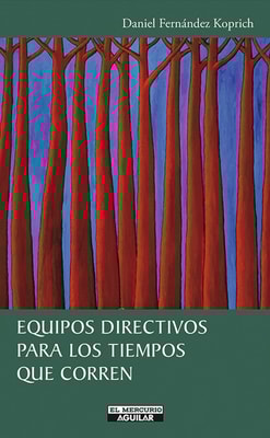Equipos directivos para los tiempos que corren