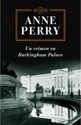 Un crimen en Buckingham Palace (Inspector Thomas Pitt 25)