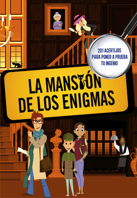 La mansión de los enigmas (Sociedad secreta de superlistos)