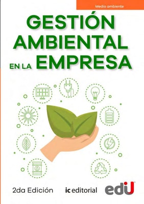Gestión ambiental en la empresa. 2da Edición