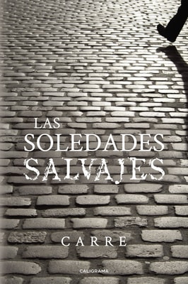 Las soledades salvajes