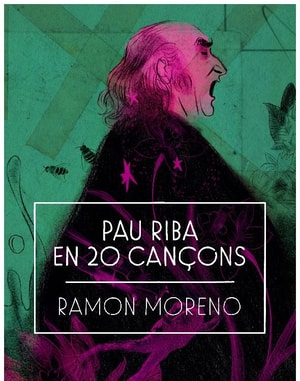 Pau Riba en 20 cançons