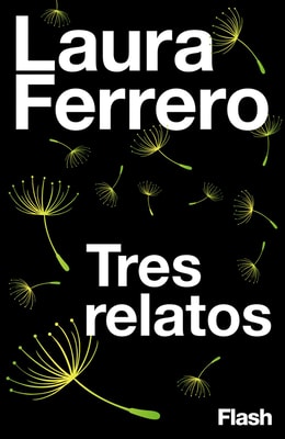 Tres relatos