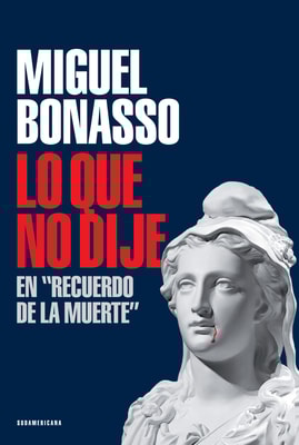 Lo que no dije en "Recuerdo de la muerte"