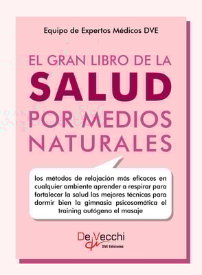 El gran libro de la salud por medios naturales