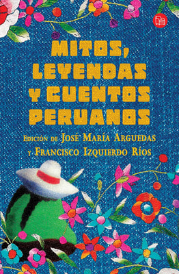 Mitos, leyendas y cuentos peruanos