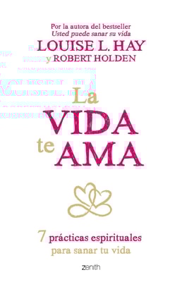 La vida te ama (Edición española)