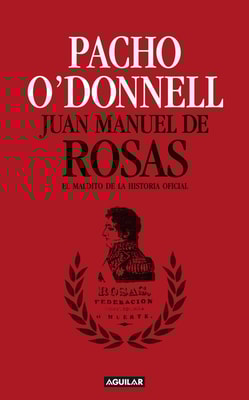 Juan Manuel de Rosas