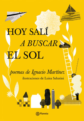 Hoy salí a buscar el sol.