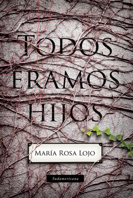 Todos éramos hijos