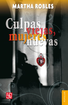 Culpas viejas, mujeres nuevas