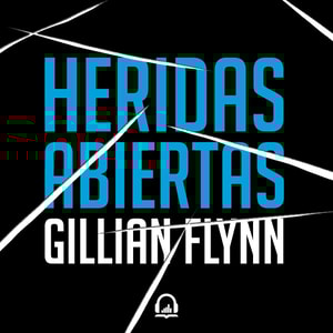 Heridas abiertas