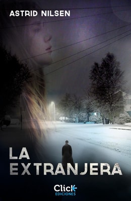 La extranjera