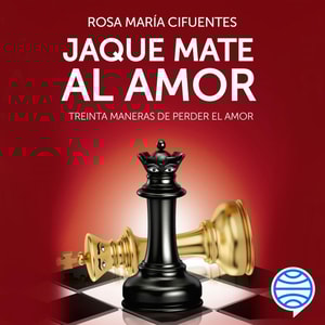 Jaque mate al amor