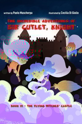 The Incredible Adventures of Sir Cutlet, Knight