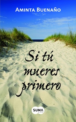 Si tú mueres primero