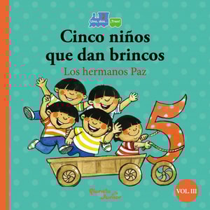 Cinco niños que dan brincos/Seis chanchitos llegan a la vez