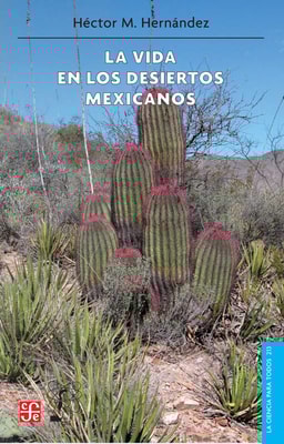 La vida en los desiertos mexicanos