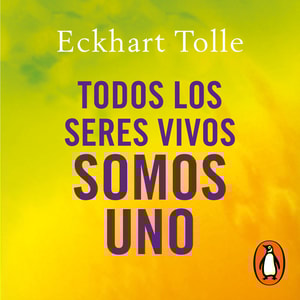 Todos los seres vivos somos uno