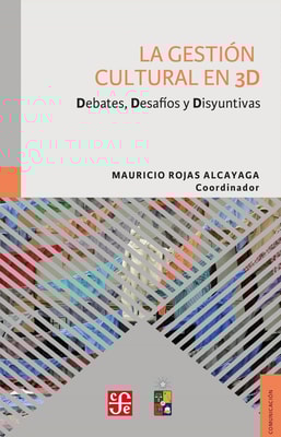 La gestión cultural en 3D