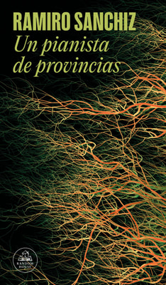 Un pianista de provincias