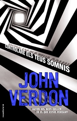 Controlaré els teus somnis (Sèrie David Gurney 5)