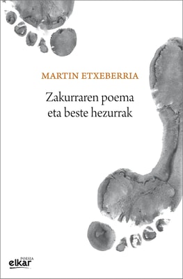 Zakurraren poema eta beste hezurrak