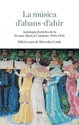 La música d'abans-d'ahir