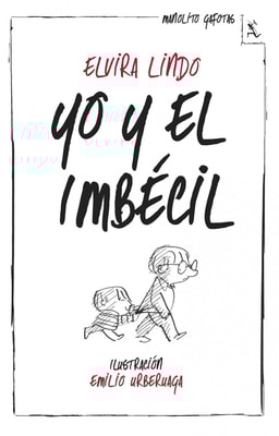Yo y el Imbécil