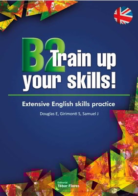 B2 Train up your skills