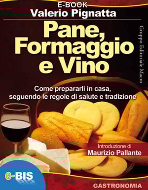 Pane, formaggio e vino