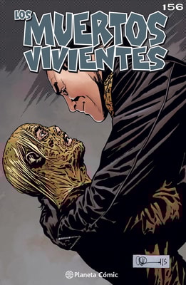 Los muertos vivientes #156