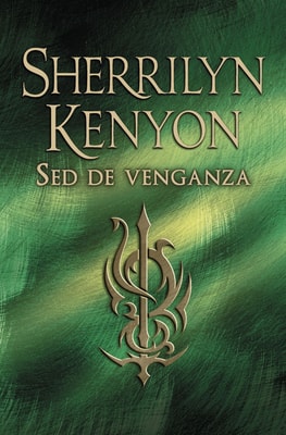 Sed de venganza (Cazadores Oscuros 20)