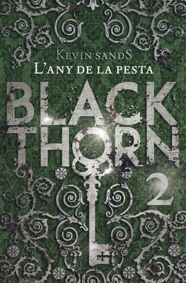 Blackthorn. L'any de la pesta