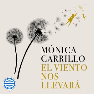 El viento nos llevará