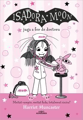 La Isadora Moon 13 - La Isadora Moon juga a fer de doctora