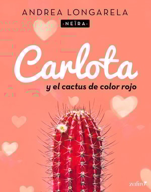 Carlota y el cactus de color rojo