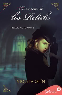 El secreto de los Relish (Black Victorian 2)