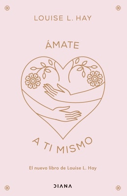 Ámate a ti mismo (Edición española)
