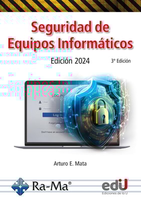 Seguridad de equipos informáticos. Edición 2024 3ª. Edición