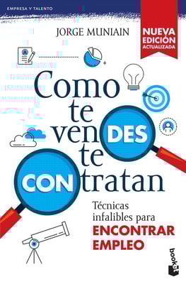 Como te vendes te contratan (Nueva edición)