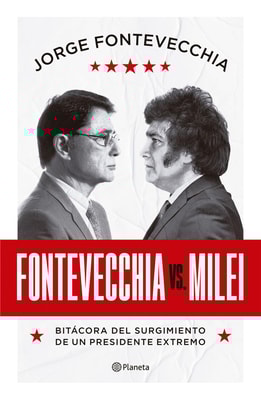 Fontevecchia Vs. Milei