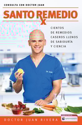 Santo remedio / Doctor Juan's Top Home Remedies