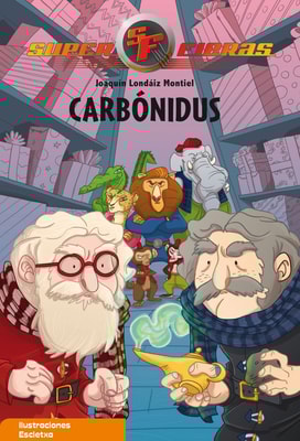 Carbonidus (Serie Superfieras 6)